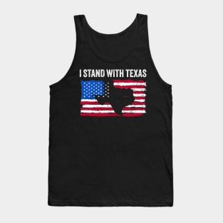 i-stand-with-texas Tank Top